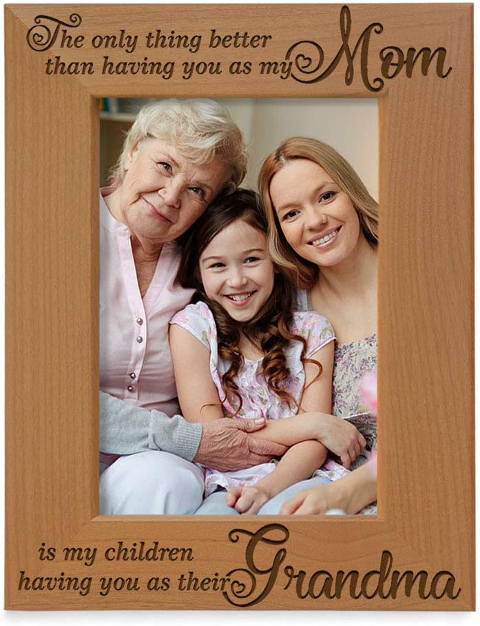 The only Thing Better Than Having You as My Mom is My Children Having You as Their Grandma Engraved Natural Wood Picture Frame, Best Grandma Ever, Grandmother Gifts (4x6 Horizontal) - view 7