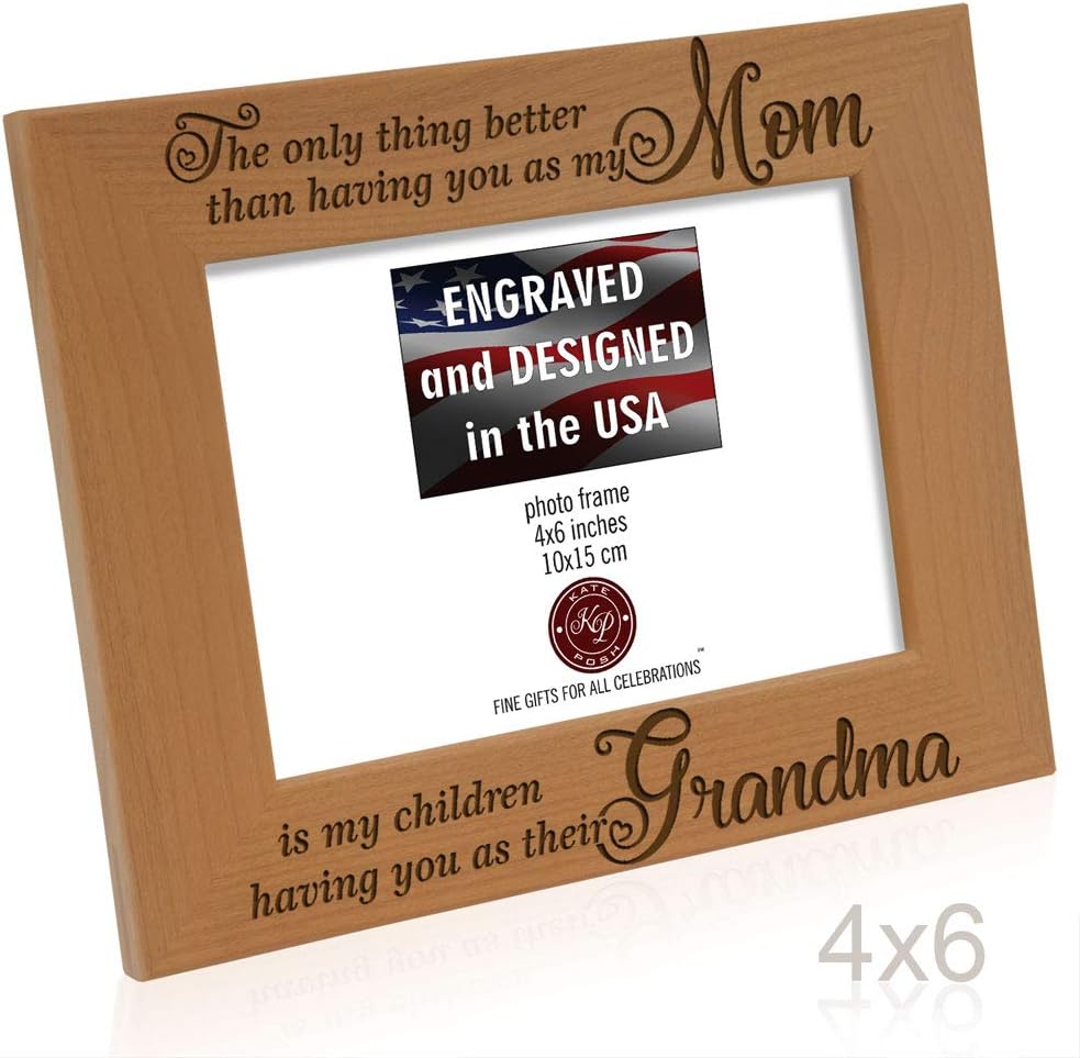 The only Thing Better Than Having You as My Mom is My Children Having You as Their Grandma Engraved Natural Wood Picture Frame, Best Grandma Ever, Grandmother Gifts (4x6 Horizontal) - view 6