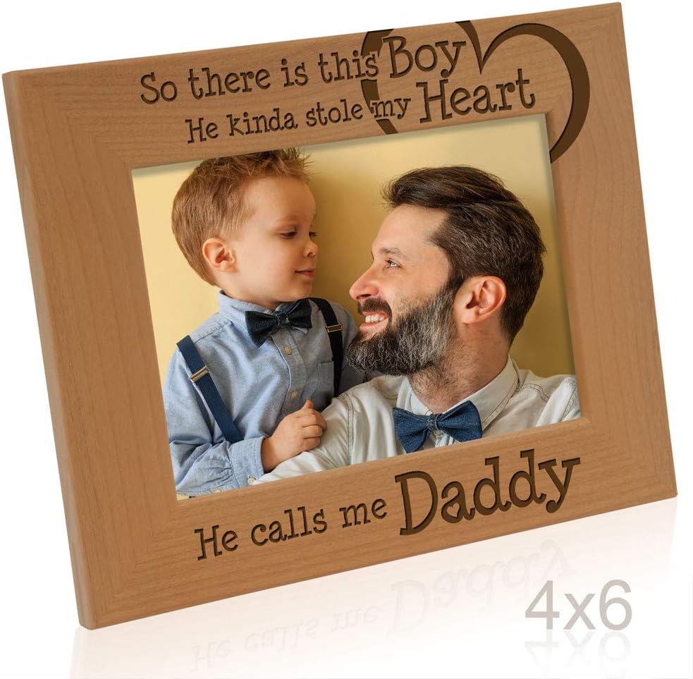 So There is This boy He Kinda Stole My Heart. He Calls me Daddy. Engraved Natural Wood Picture Frame, Birthday, Best Dad Ever, New Dad Gifts (4x6-Horizontal) - view 3